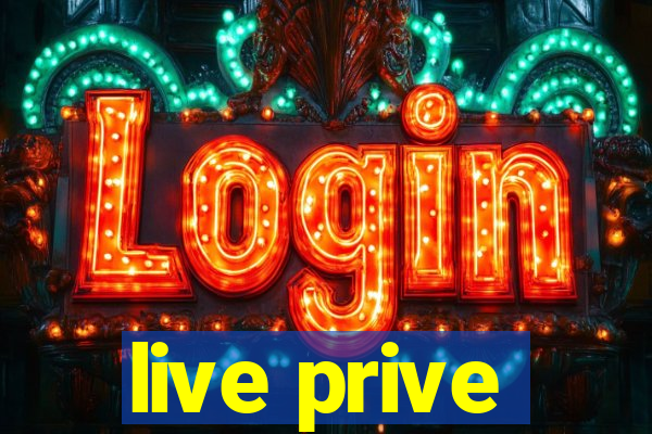 live prive